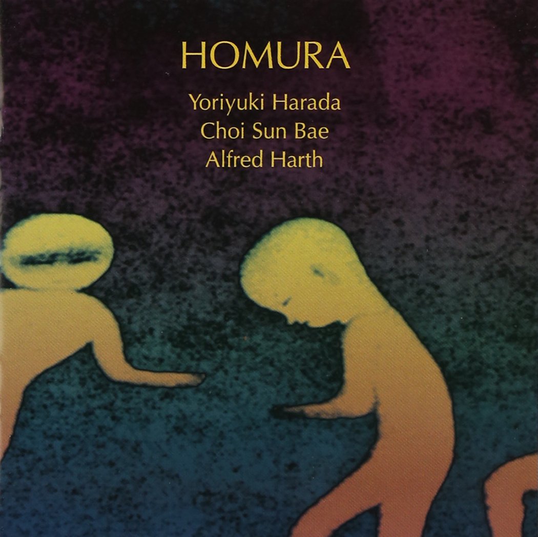 ALFRED HARTH YORIYUKI HARADA CHOI SUN BAE - Homura - CD