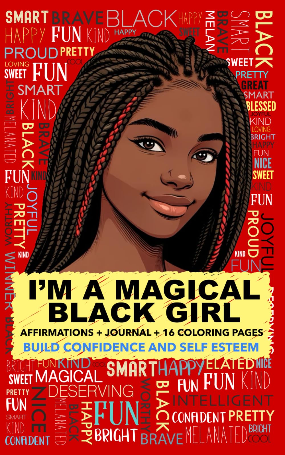 I'm a Magical Black Girl | Positive Affirmations and Journal for African American Teens & Preteens: Self Esteem and Confidence Builder for Girls Ages