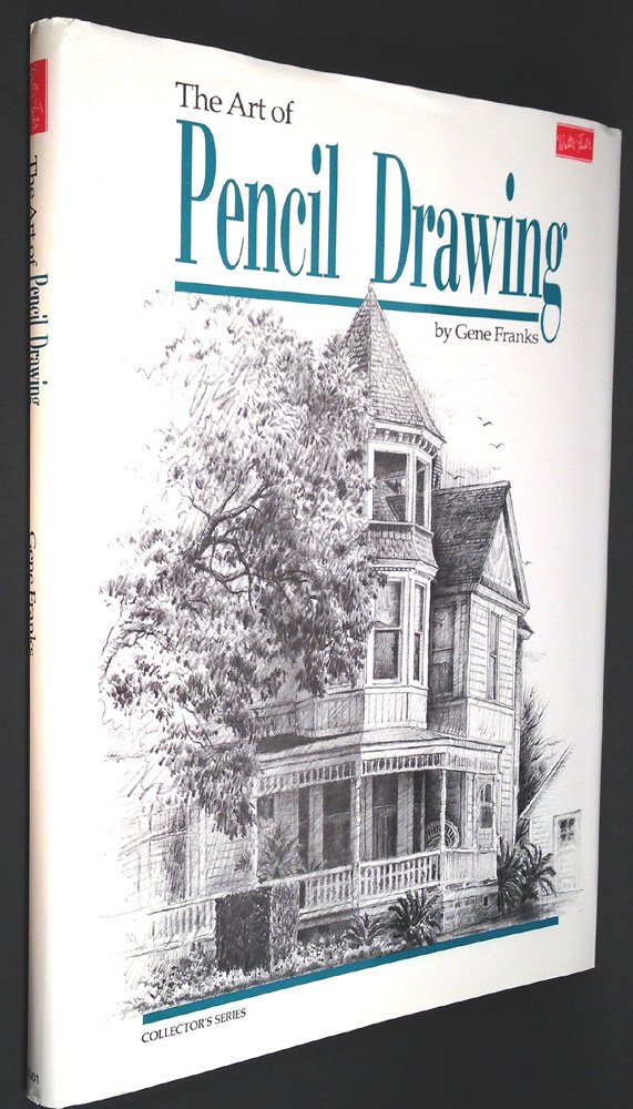 Art of Pencil Drawing Franks, Gene 9781560100829 Books Amazon.ca