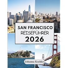 SAN FRANCISCO REISEF HRER 2026
