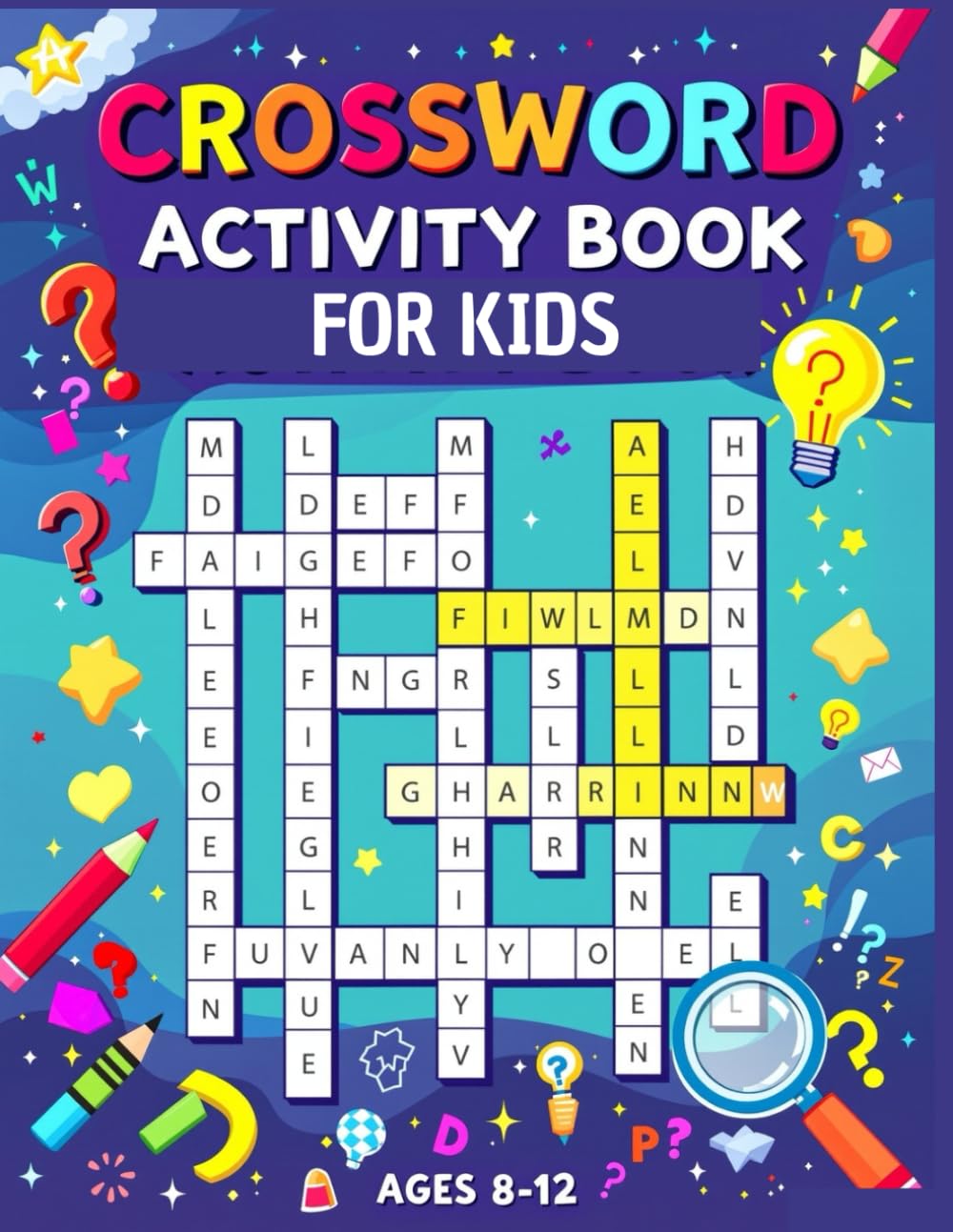 Crossword Activity Book For Kids Ages 8-12: Fun And Educational Crossword Puzzles Activity Book For Children