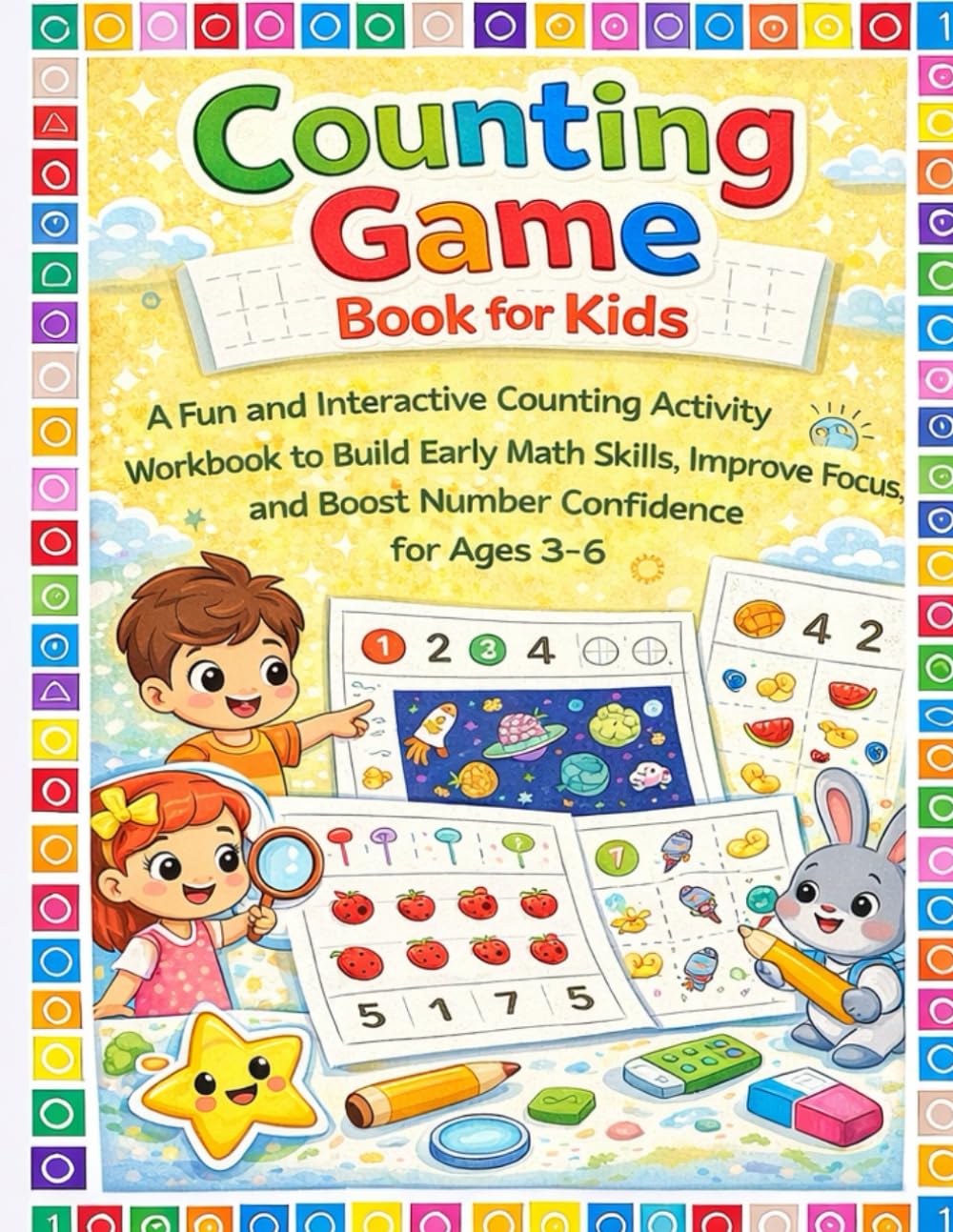 Counting Game Book for Kids: A Fun and Interactive Counting Activity Workbook to Build Early Math Skills, Improve Focus, and Boost Number Confidence ... (Little Learners Activity Workbook Series)
