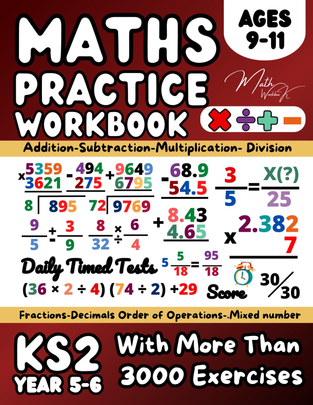 Maths Book for 9-11 Year Olds, Addition, Subtraction, Multiplication, Division, Fractions, and Decimals, Order of Operation (PEMDAS / BODMAS): KS2 ... on Fraction and Decimals, Math Garde 4, 5
