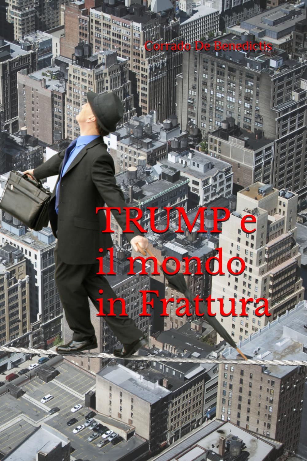 TRUMP e il mondo in Frattura (Aforismi)