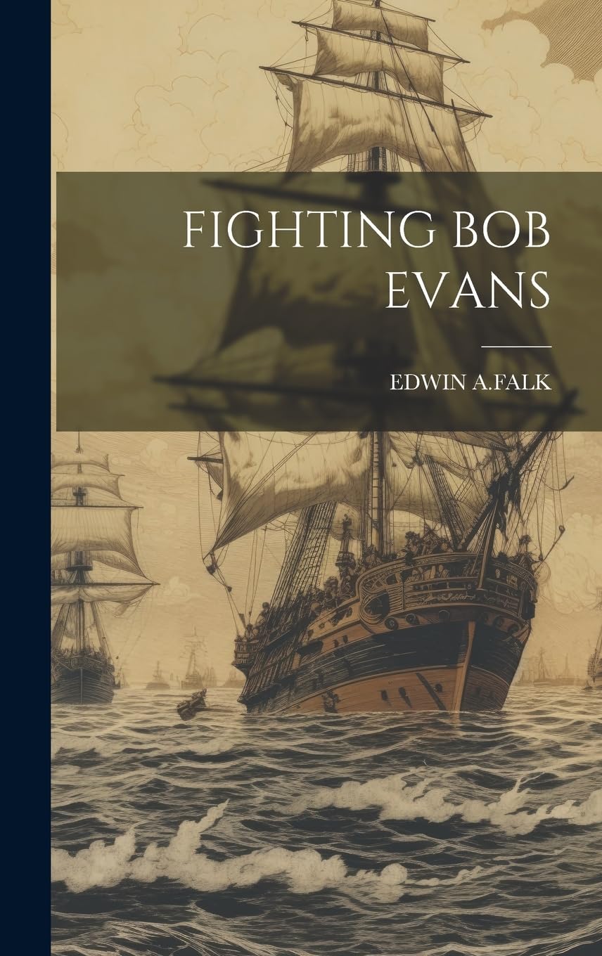 Fighting Bob Evans