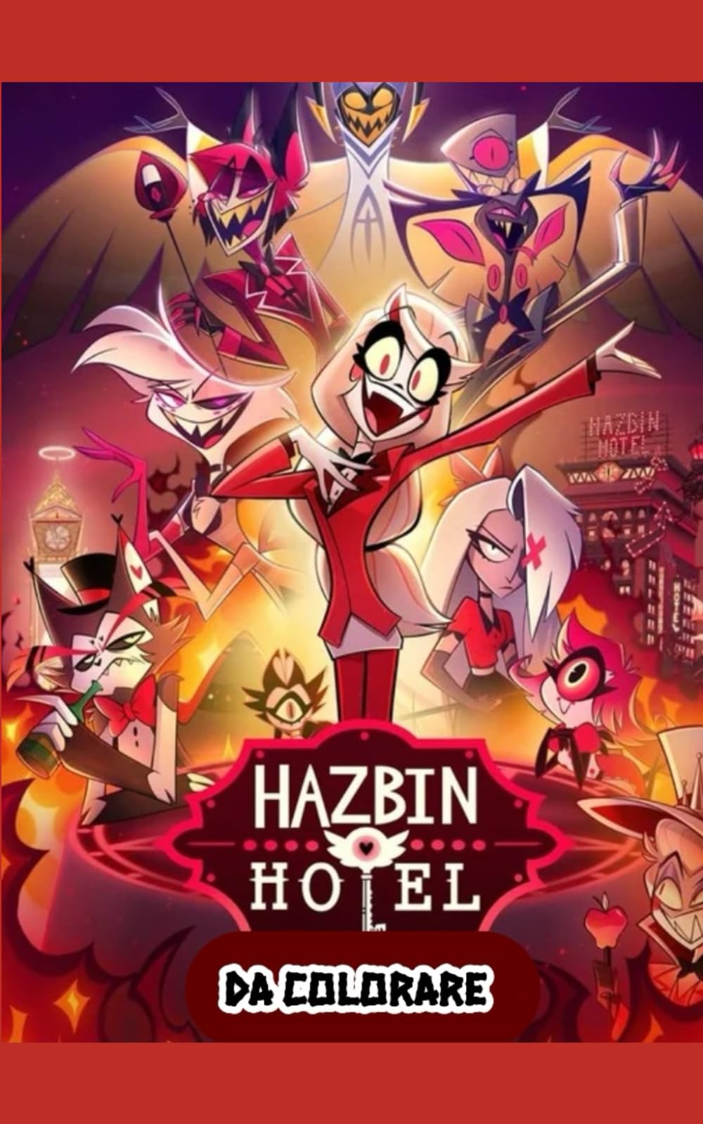 Libro da colorare di Hazbin Hotel: Un bellissimo libro per colorare sulla serie Hazbin hotel