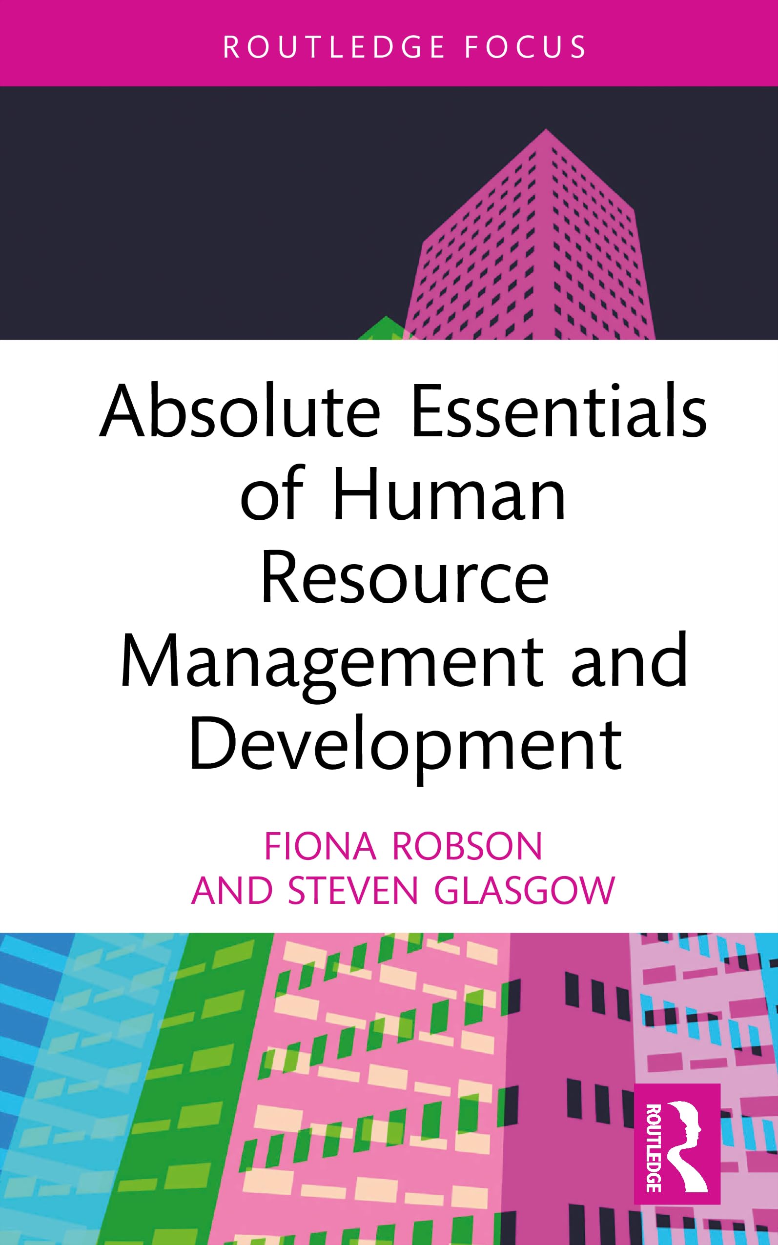 Absolute Essentials of Human Resource Management and Development - 9780367747565