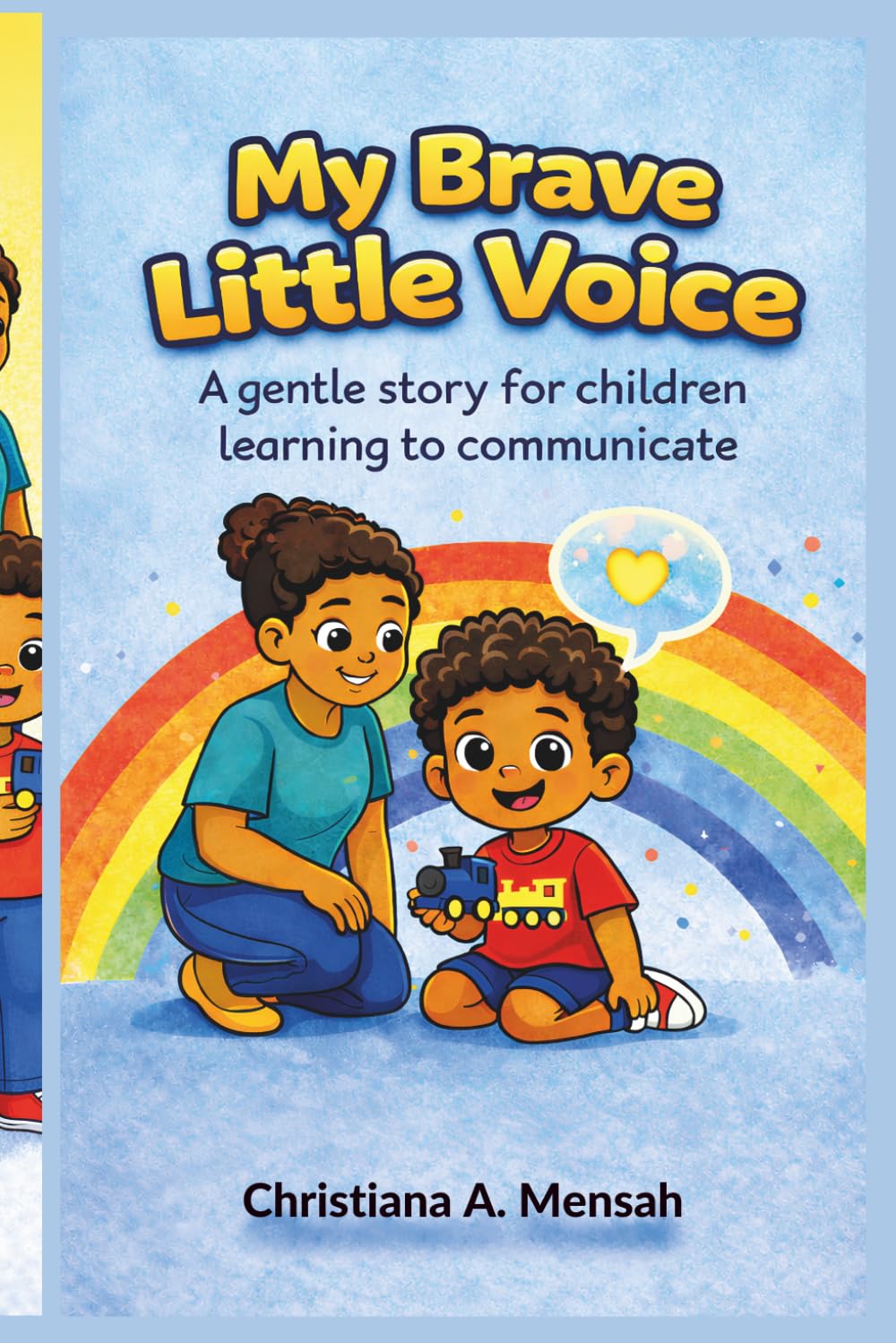 My Brave Little Voice: A gentle story for children learning to communicate
