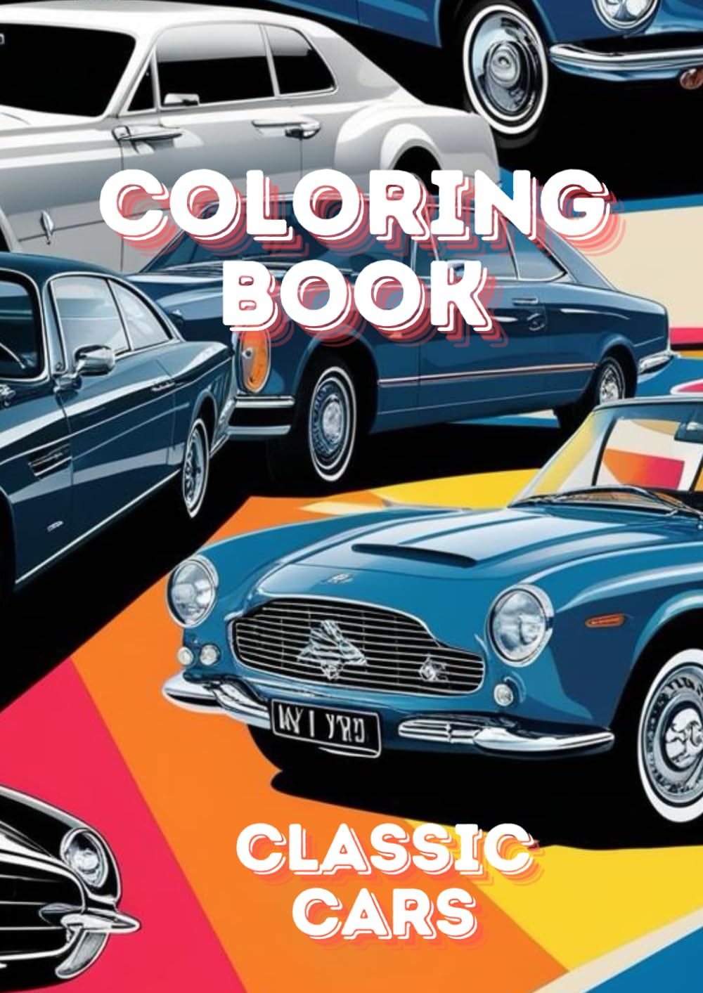 Coloring book Classic Cars: Classic Cars