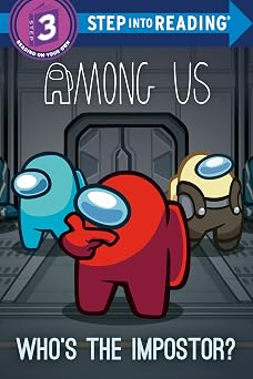 Whos the Impostor? Among Us Step into Reading, Step 3
