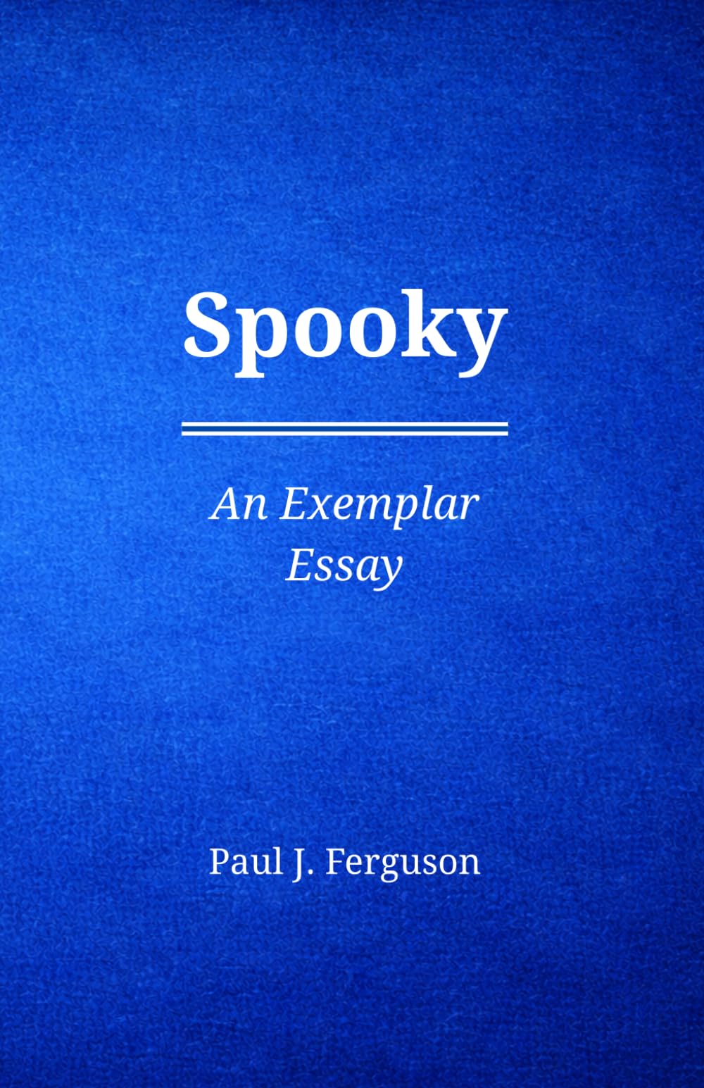Spooky: An Exemplar Essay on the Life and Legacy of John L. Levitow (Short Perspectives)