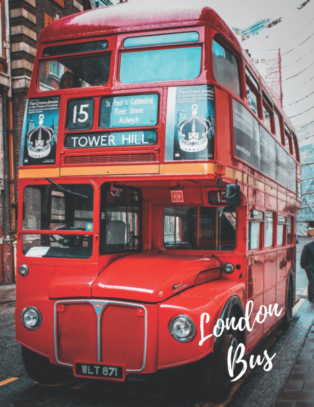 London Bus: Big City series - college lined notebook - 120 pages - 8.5x11