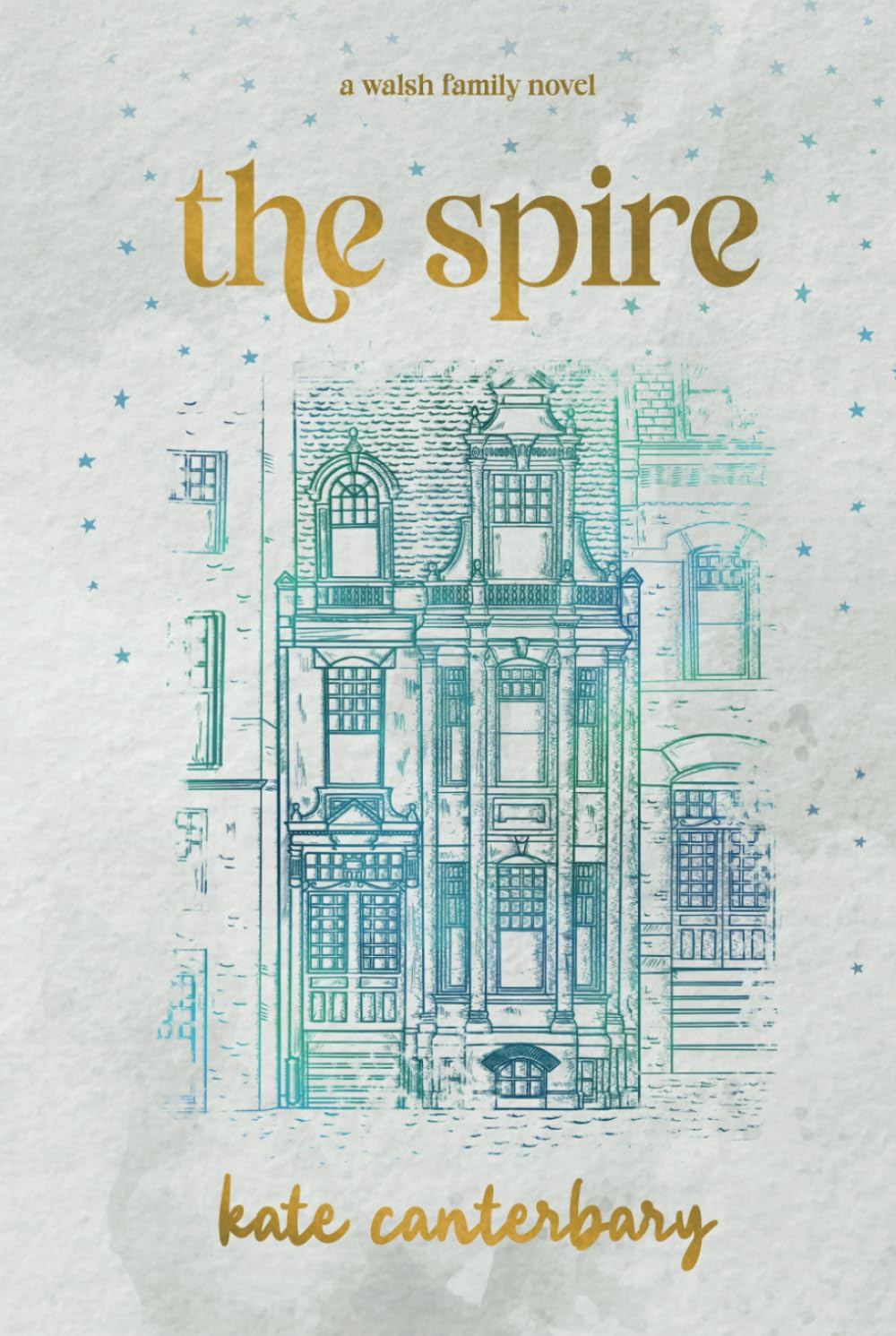 The Spire (The Walsh Family)