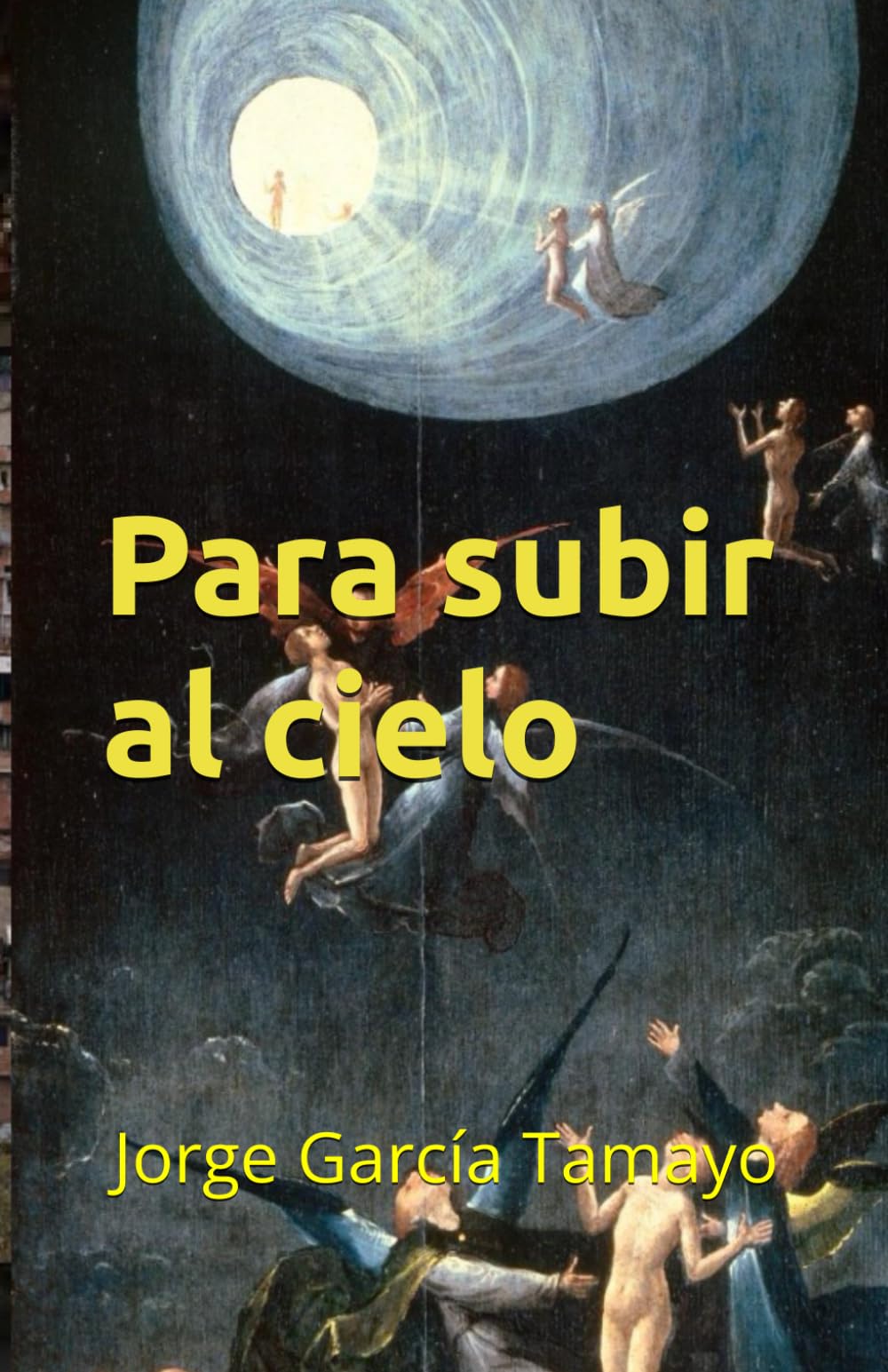 Para subir al cielo