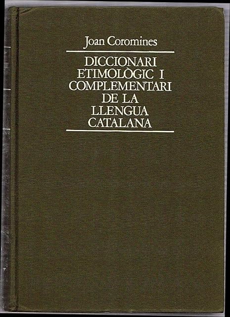 Portada de Diccionari etimològic de Llengua Catalana vol. 1