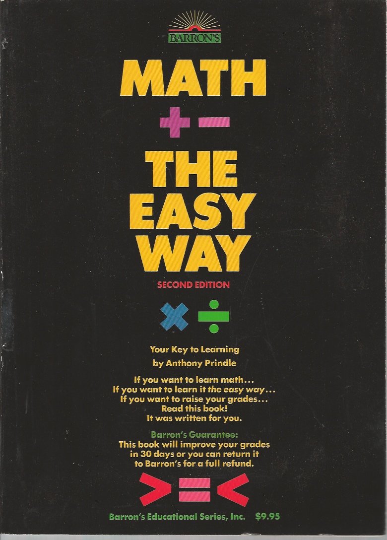 Math the Easy Way: Your Key to Learning (Math the Easy Way, 2nd ed ...