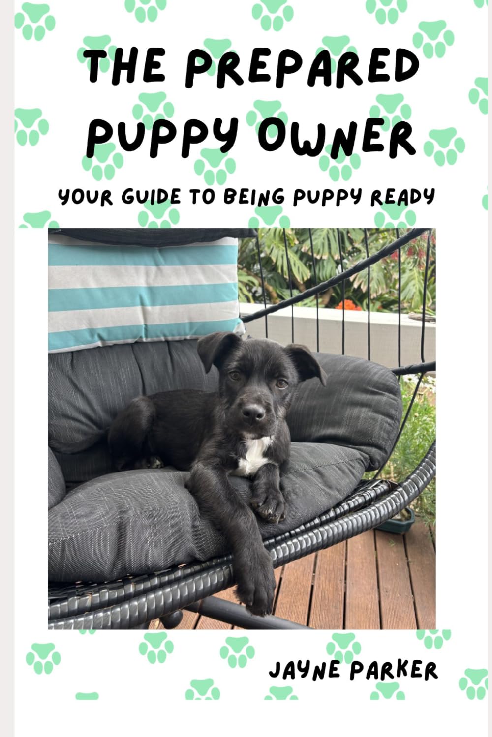The Prepared Puppy Owner: Your Guide to Being Puppy Ready