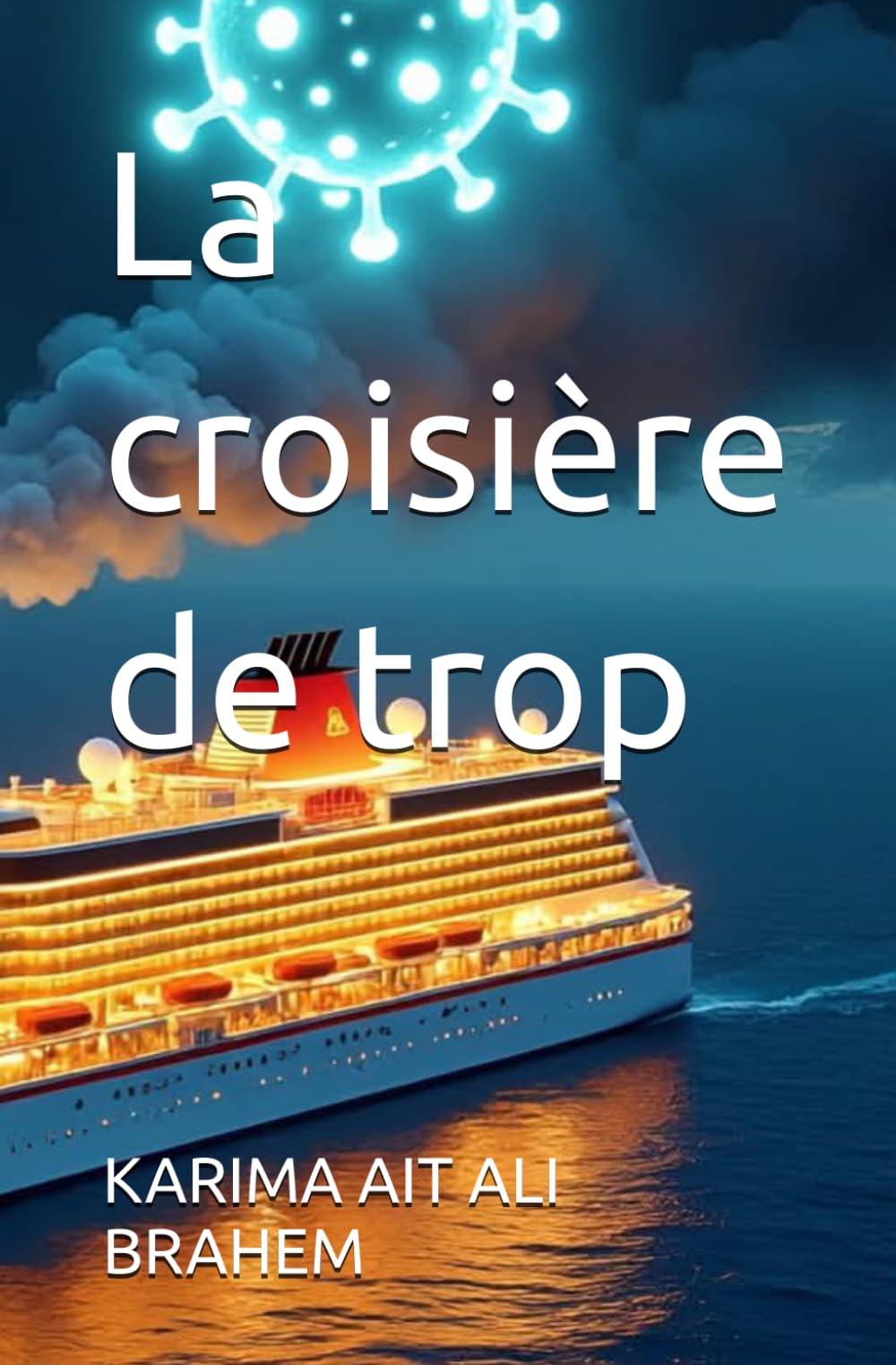 La croisière de trop