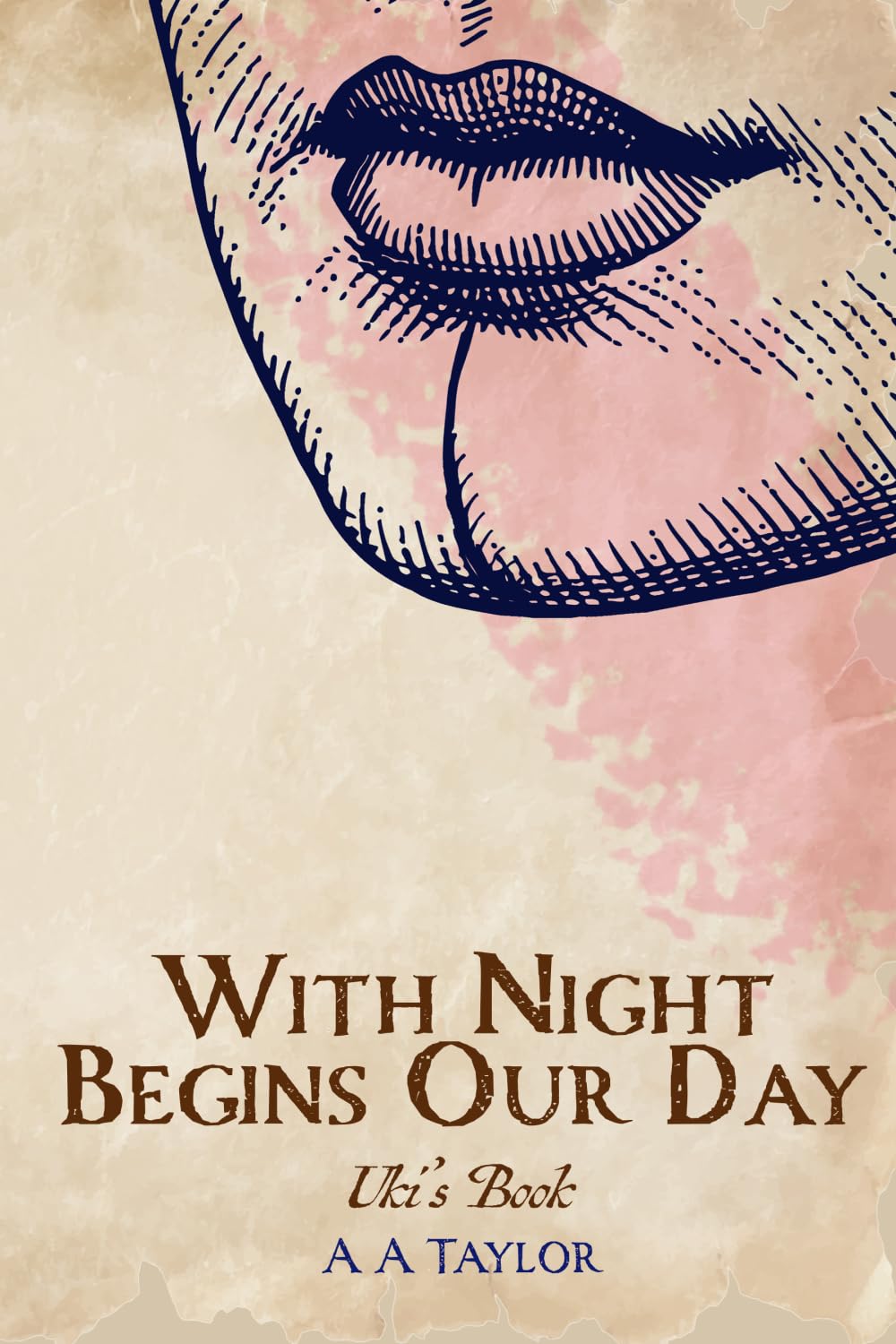 With Night Begins Our Day: Uki's Book (The Return of the Tribes)