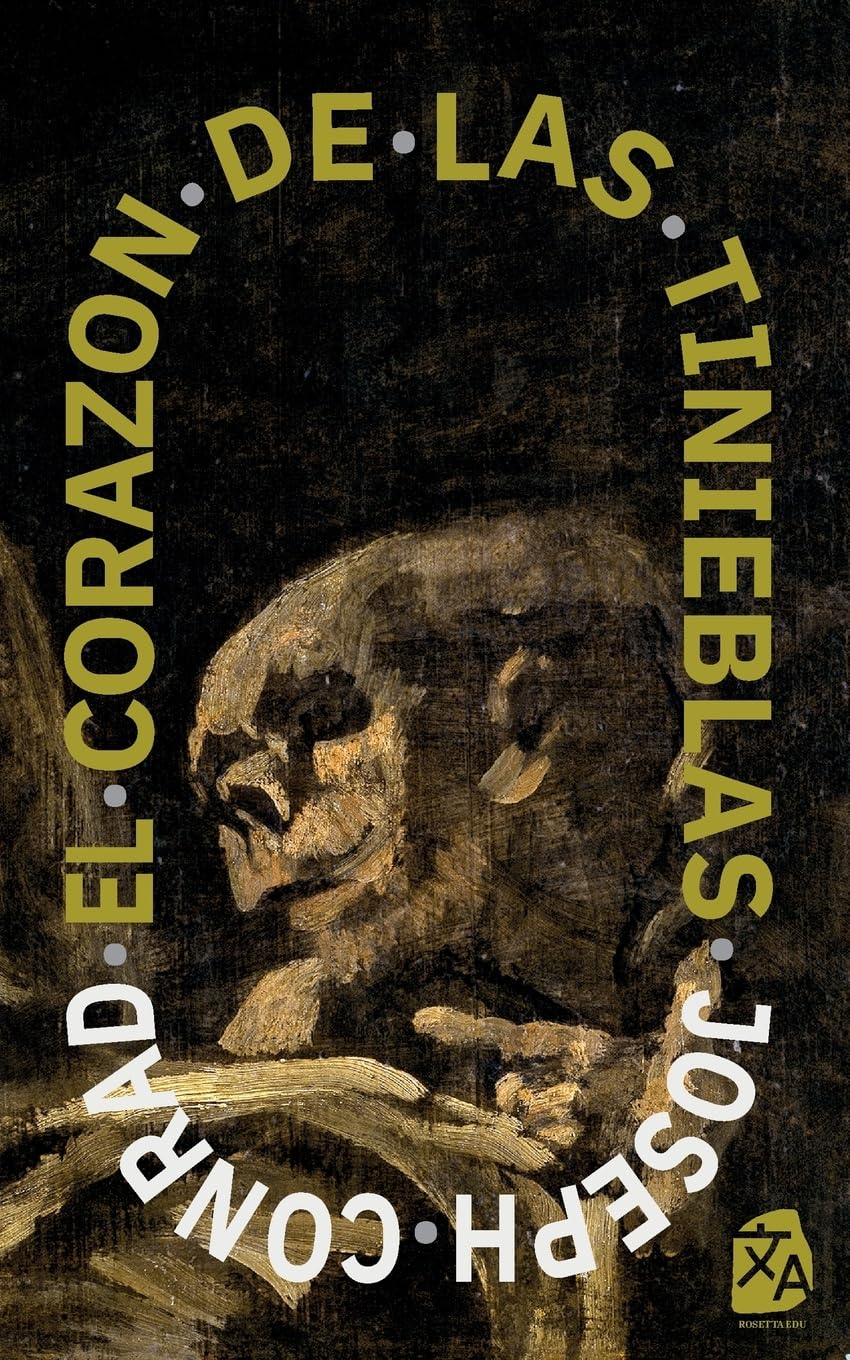 El corazón de las tinieblas: Nueva traducción al español: 4 (Clásicos en español)