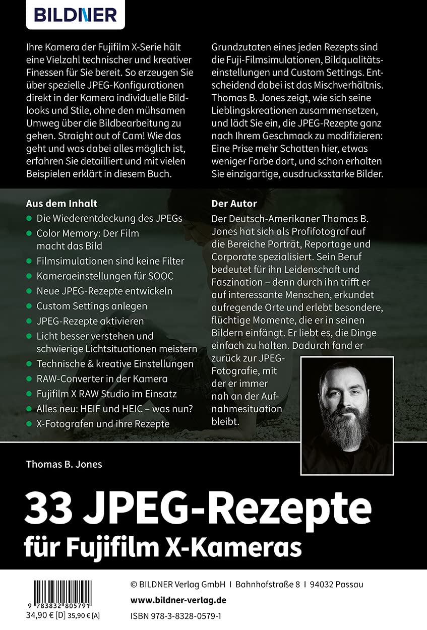 33 JPEG-Rezepte für Fujifilm X-Kameras: mit JPG einzigartige Bildlooks erzeugen