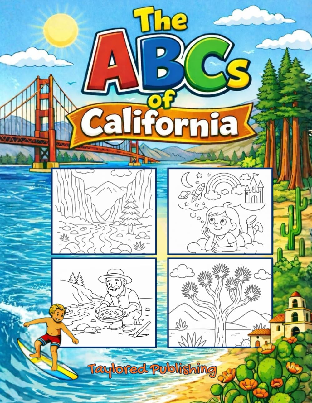 The ABCs of California (ABCs of United States)