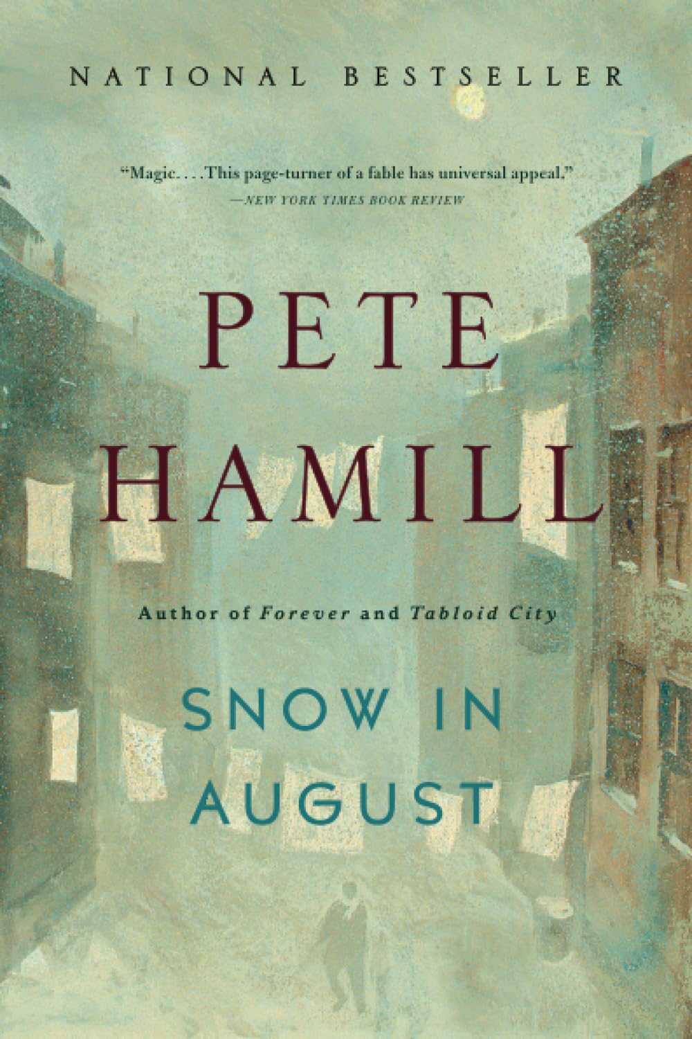 Snow in August: A Novel