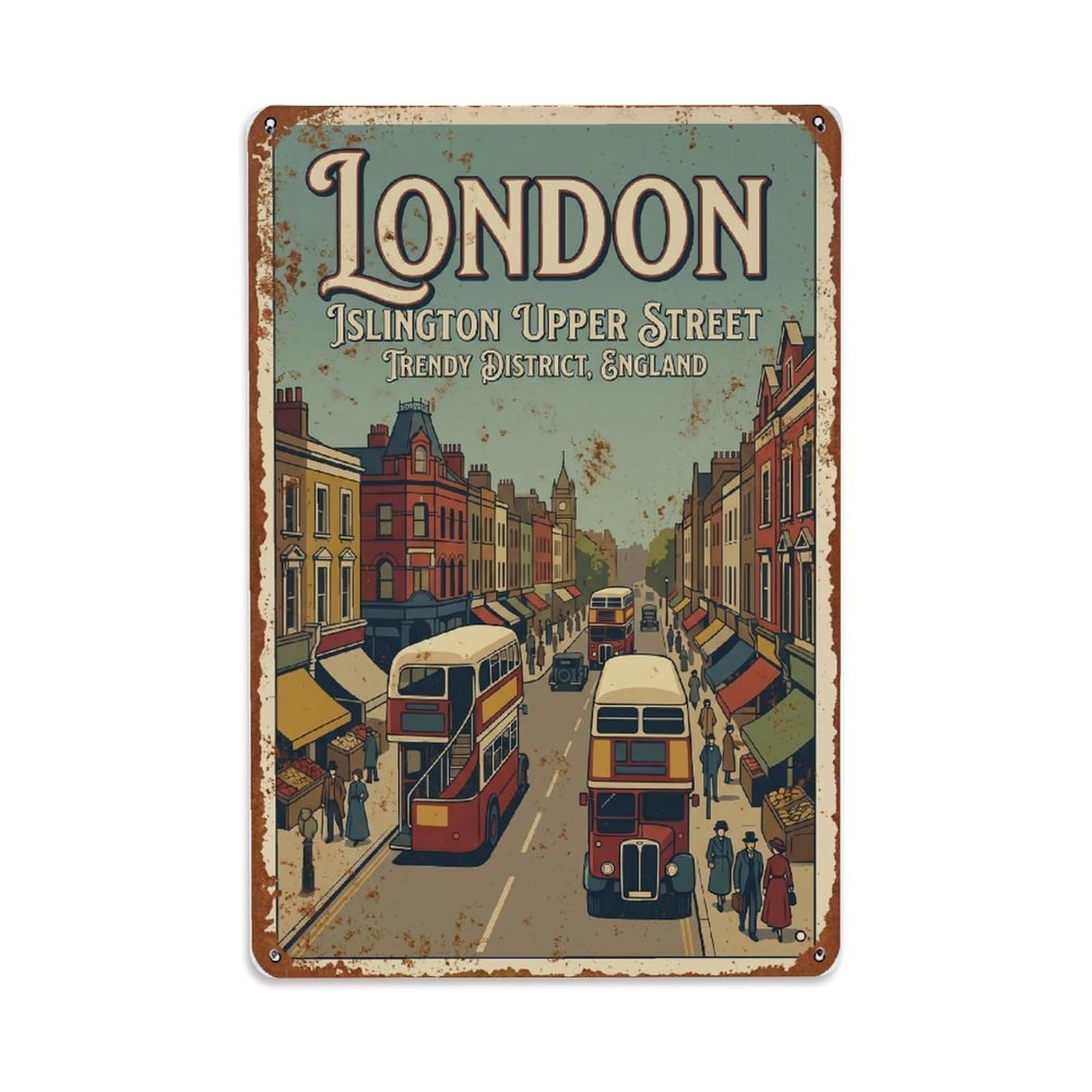 Vintage Travel London Islington Upper Street District Rusted England Metal Tin Sign Plaque Wall Decor for Cafe, Club Bar, Office, Home Garden Metal Poster 8x12Inch