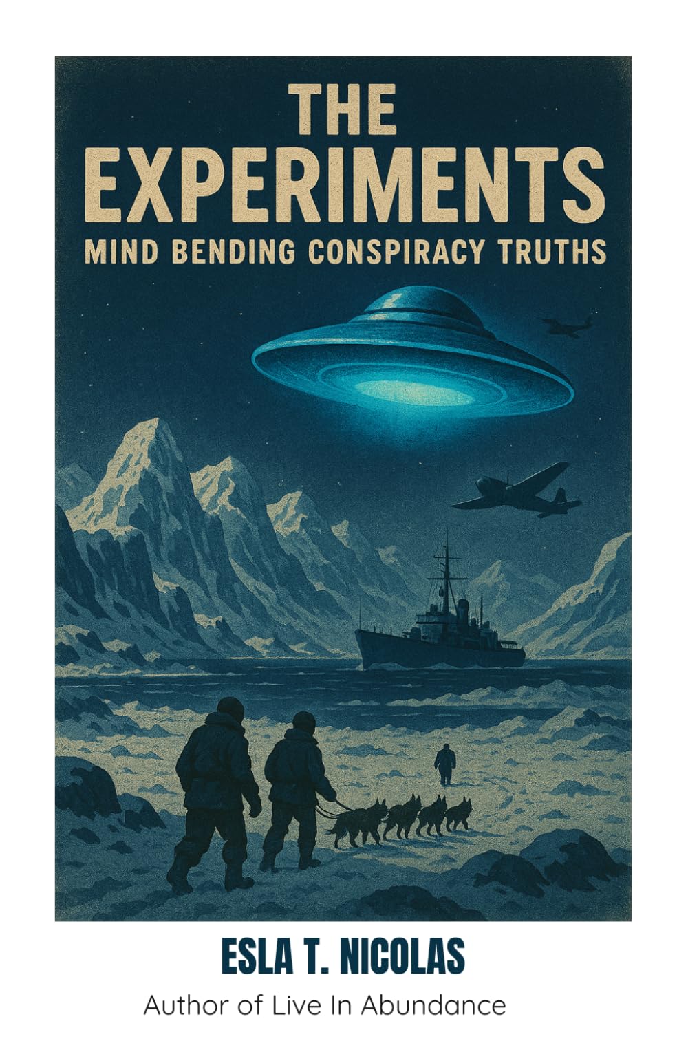 THE EXPERIMENTS: Mind Bending Conspiracy Truths