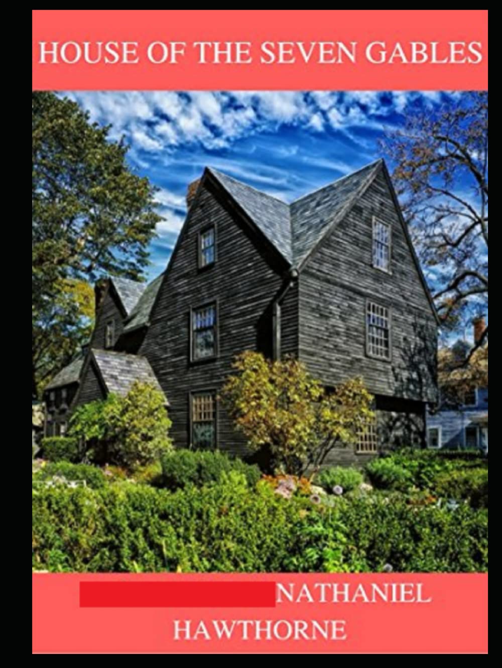The House of the Seven Gables Annotated