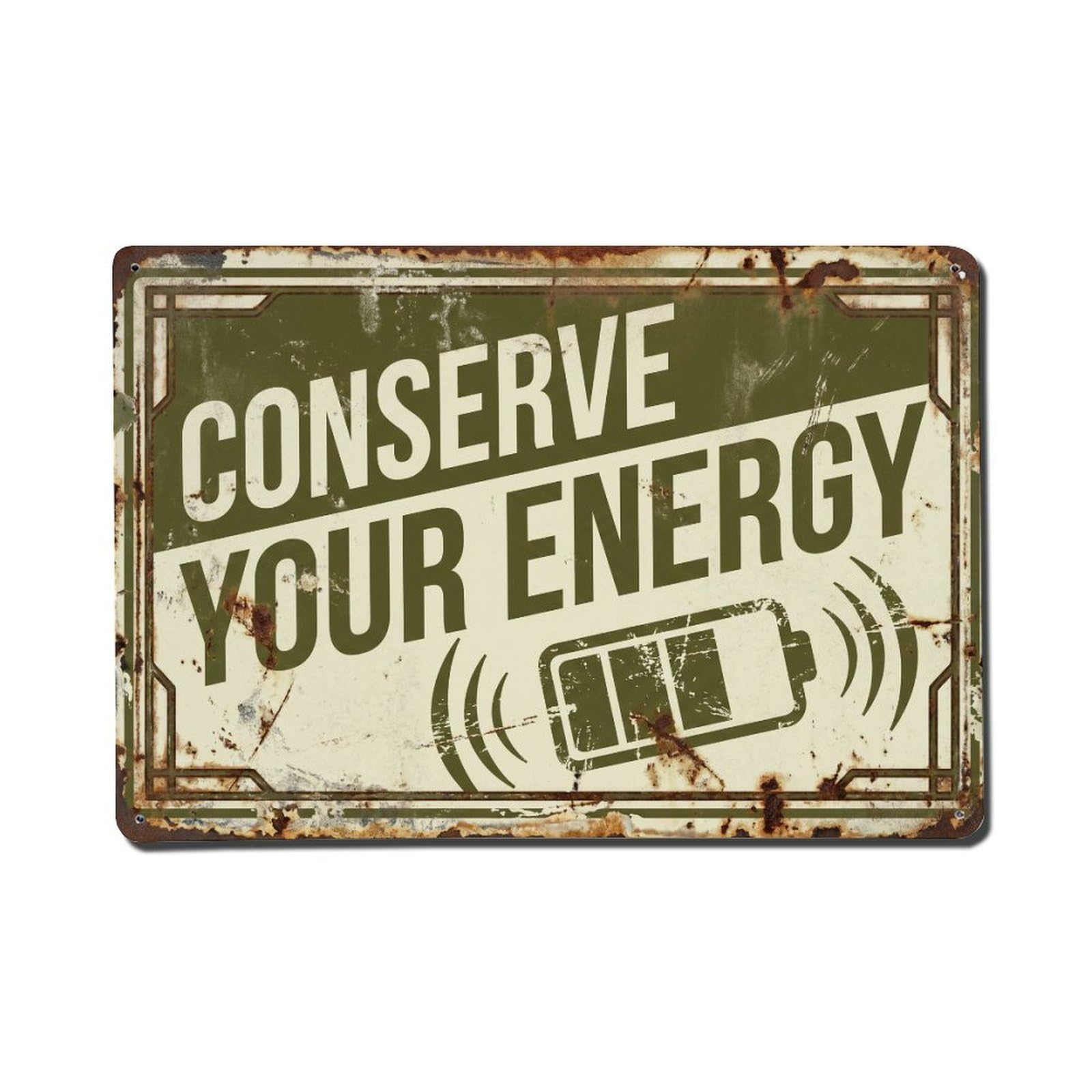 Conserve Your Energy Smart Retro Motivational Slogans Vintage Metal Tin Sign Wall Decor for Cafe, Club, Garden Metal Poster 8x12Inch