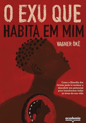 O Exu que habita em mim