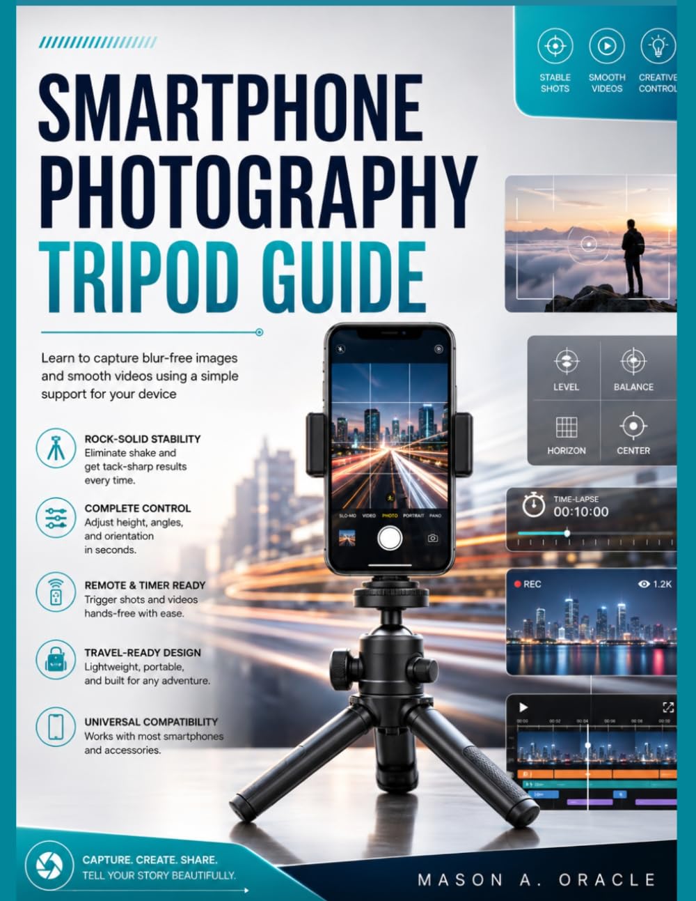 Smartphone Photography Tripod Guide: Step-by-Step Setup, Shooting Techniques, and Stability Tips