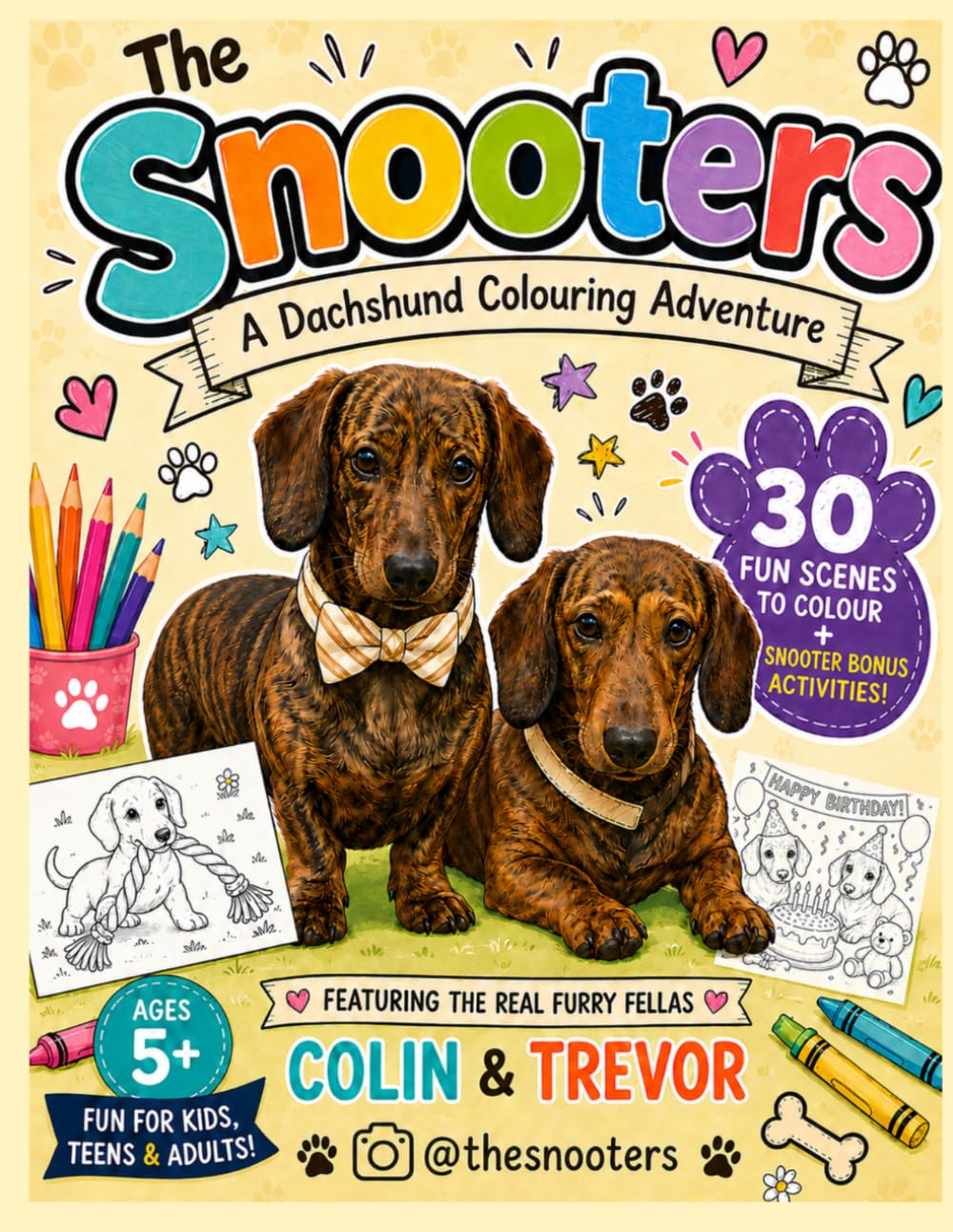The Snooters - A Dachshund Colouring Adventure: Dachshund Colouring Book for Kids, Teens & Adults