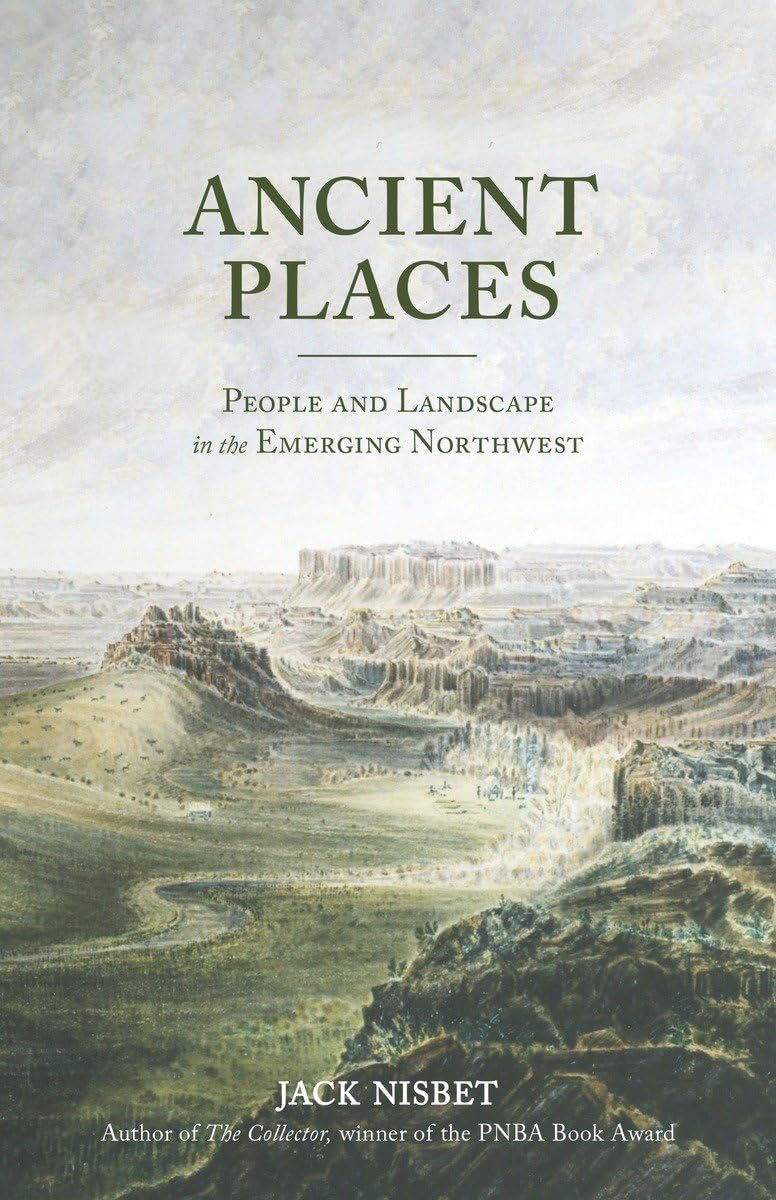 Buy Ancient Places: People and Landscape in the Emerging Northwest — BookShops.in