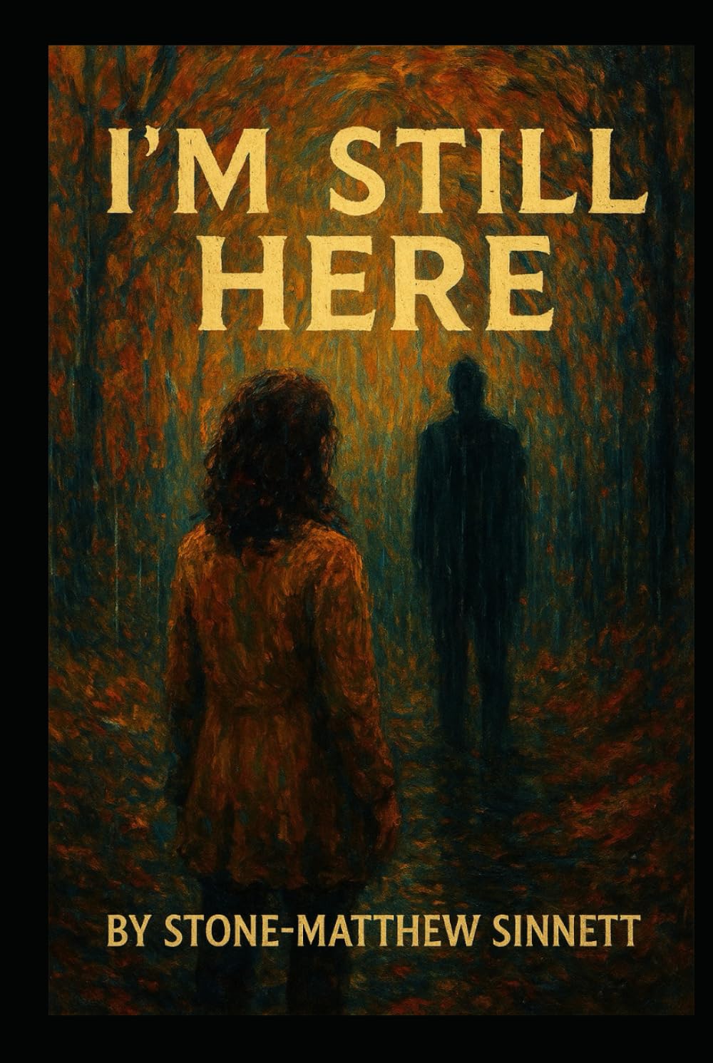I'm Still Here