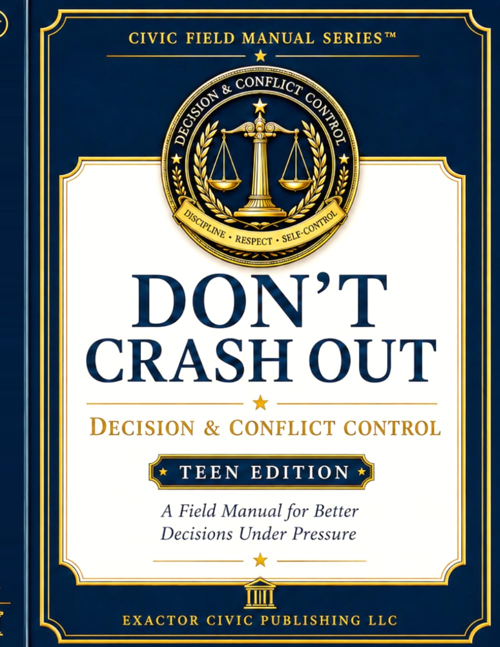 DON’T CRASH OUT: Decision & Conflict Control