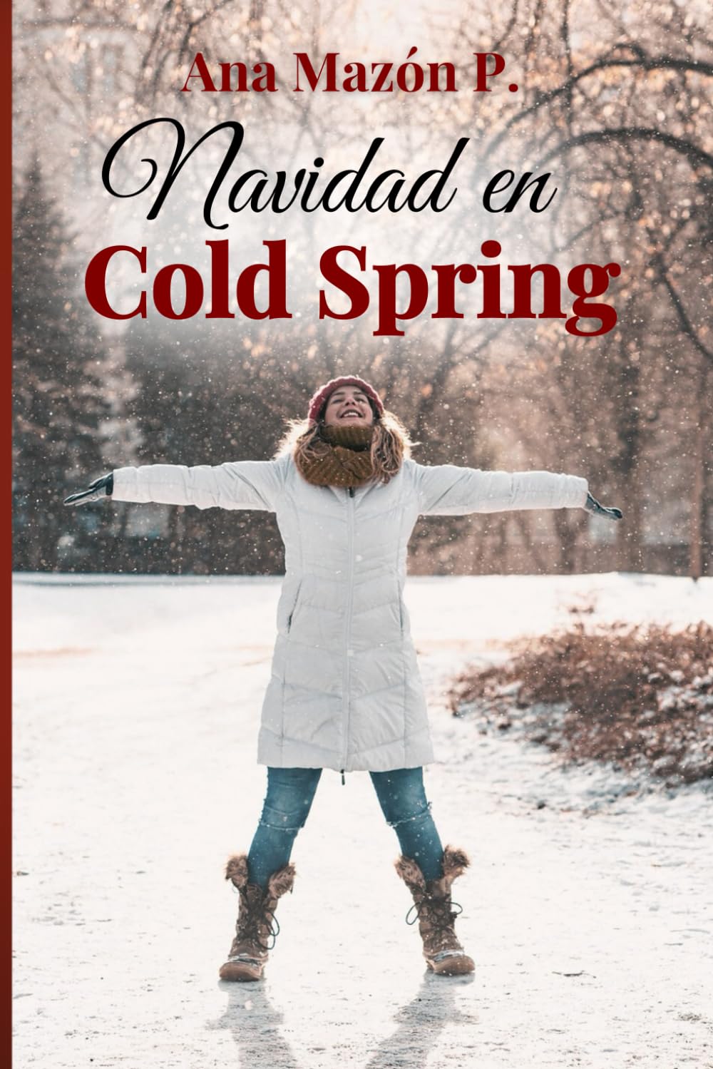 NAVIDAD EN COLD SPRING: Novela navideña en Nueva York con proximidad forzada y nuevas oportunidades
