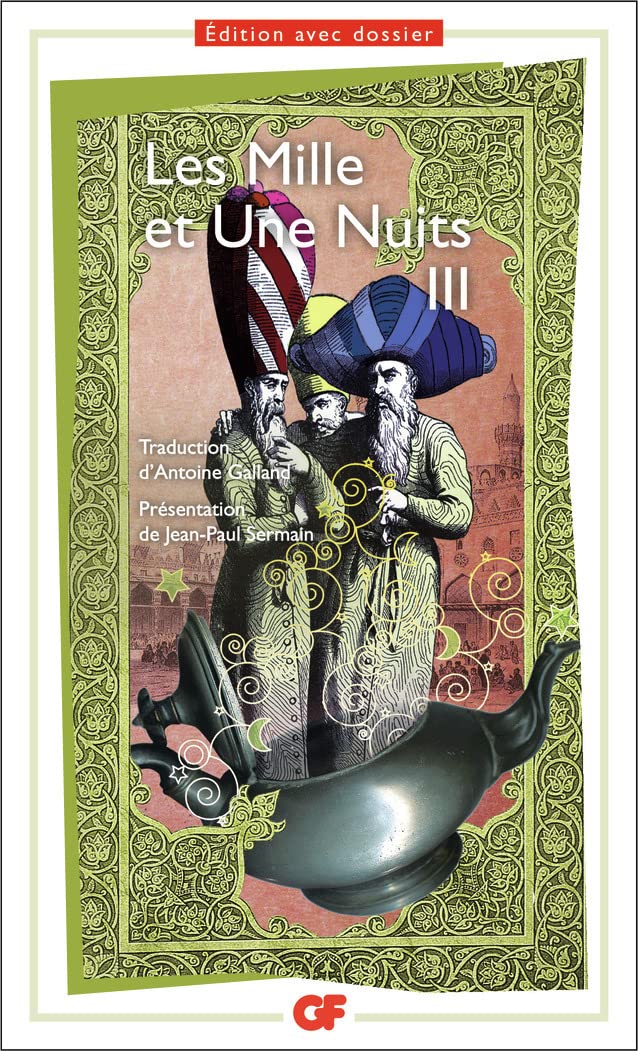 Les mille et une nuits Tome 3 (Littérature et civilisation (3))