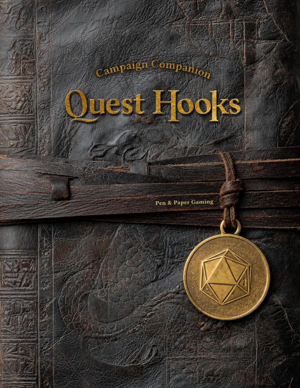 Campaign Companion Quest Hooks: 288 Adventure Seeds | GM or Player Resource Notebook | Take Your Tabletop RPG to The Next Level