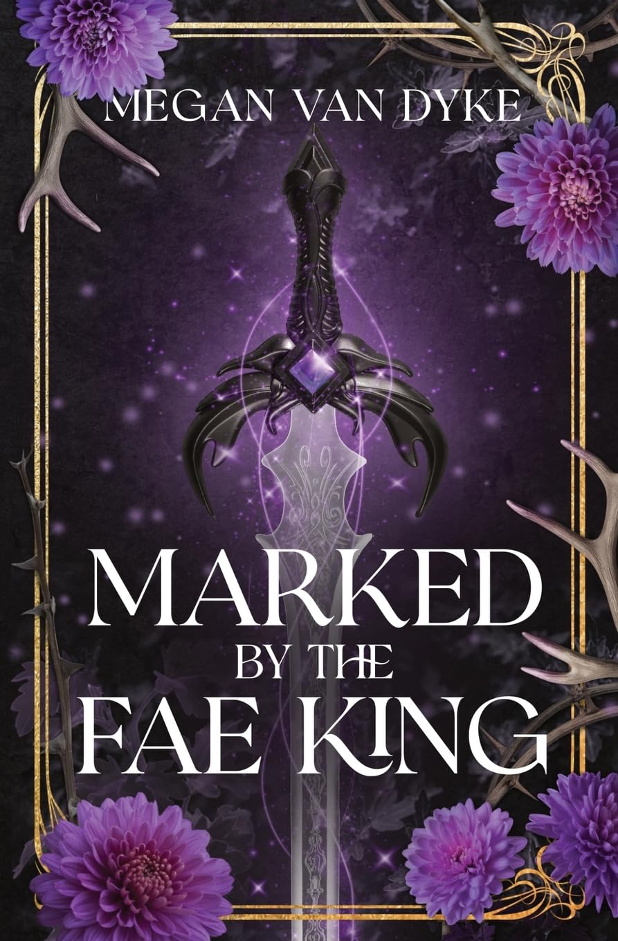 Marked by the Fae King (Courts of Faery)