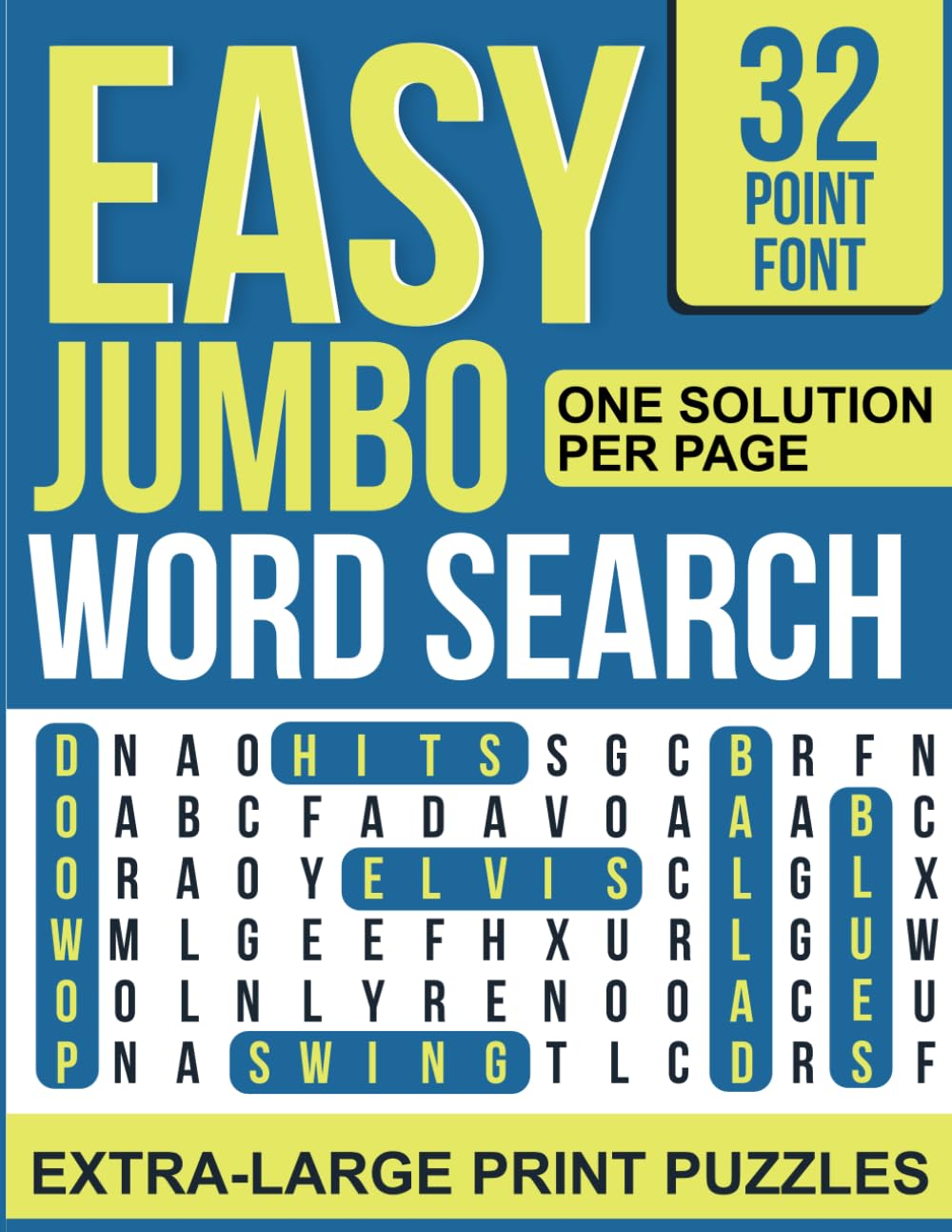 Jumbo Word Search for Seniors: 50 Easy Extra-Large Print Puzzles with One Solution Per Page (32-Point Font)