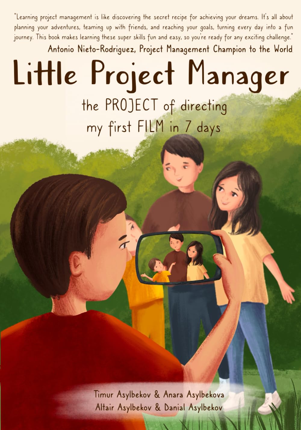 Little Project Manager: The Project of Directing My First Film in 7 Days: 2 (Books of guiding children to manage their first project)