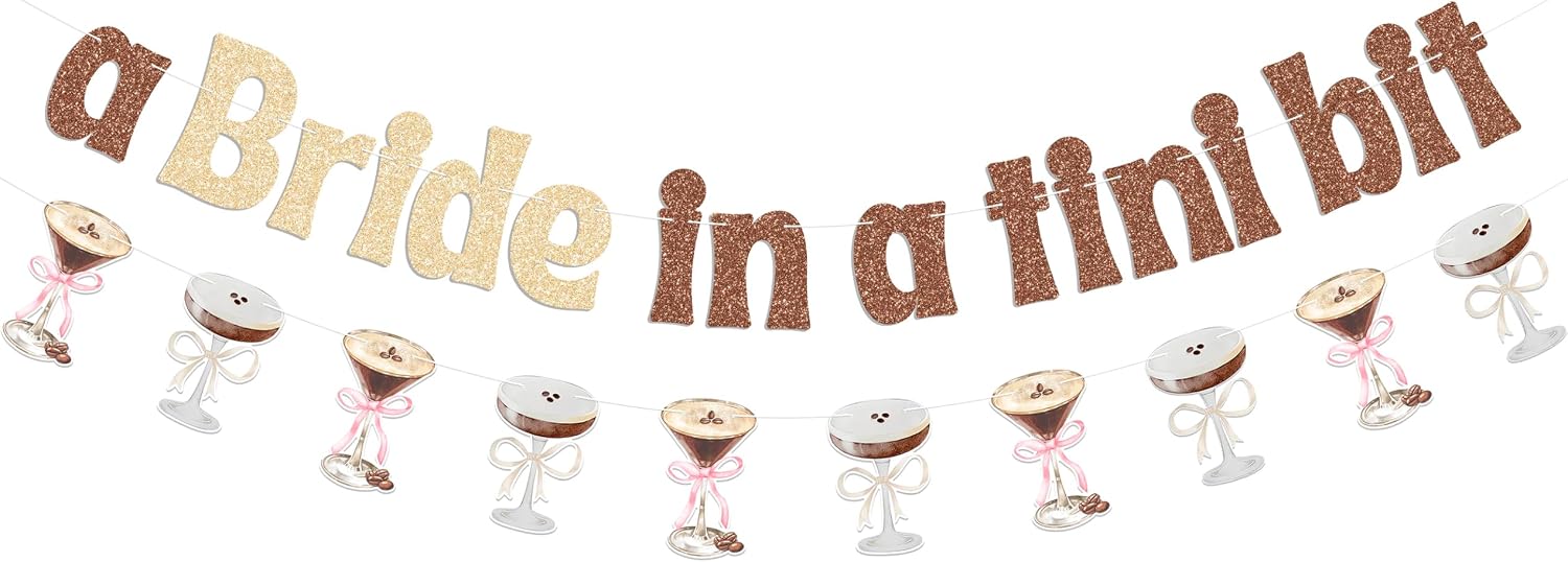 Espresso Martini Bachelorette Party Banner - 'A Bride In A Tini Bit' Black Glitter Garland - View #11