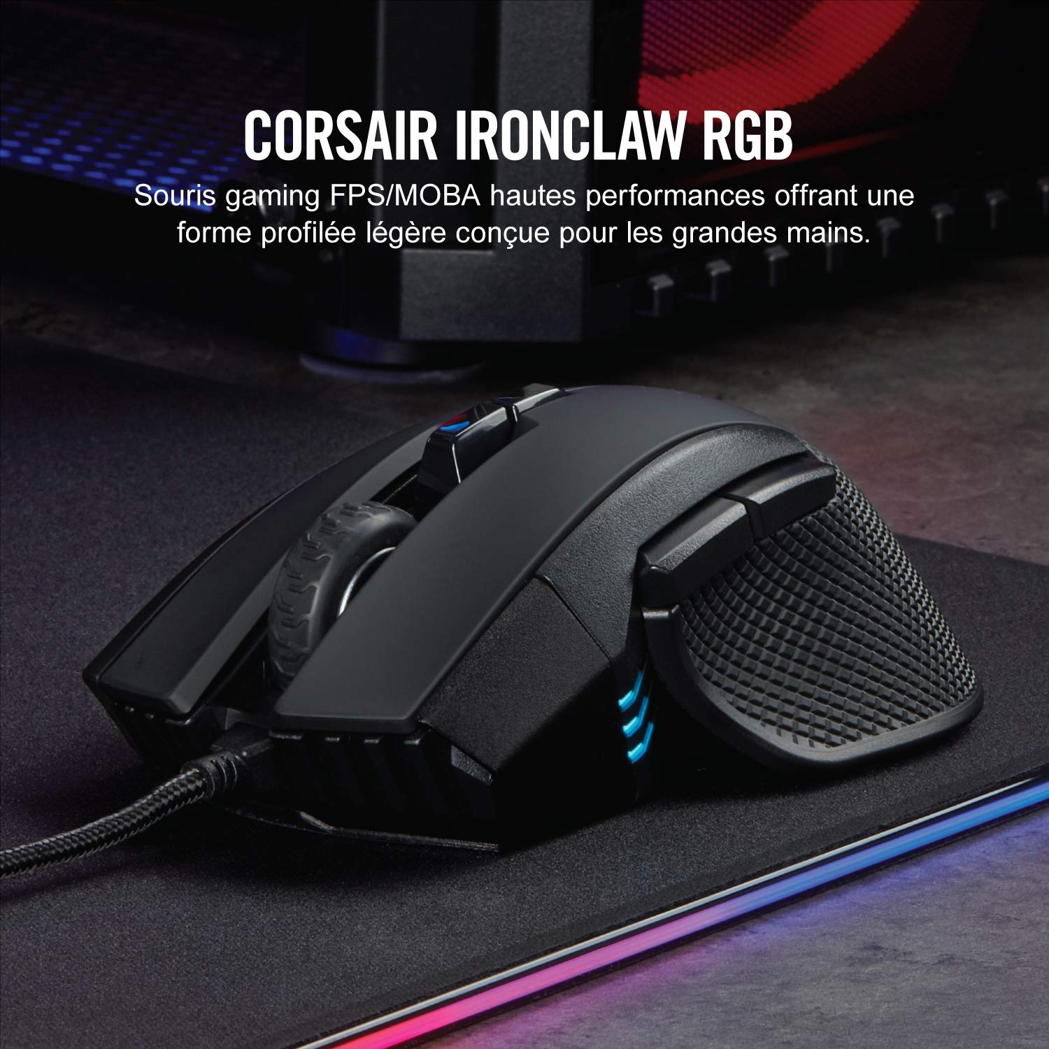 Corsair IRONCLAW RGB Wired FPS/MOBA Souris de Jeu – 18 000 DPI – Noir