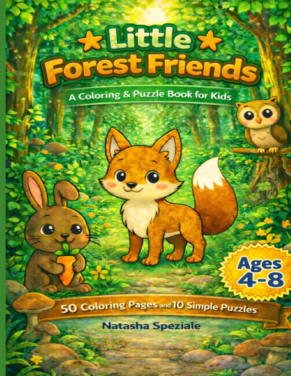 Little Forest Friends: Fun and Easy Forest Animals Coloring Pages for Boys and Girls | Cute Woodland Animals (Little Friends Coloring and Activity Books for Kids)