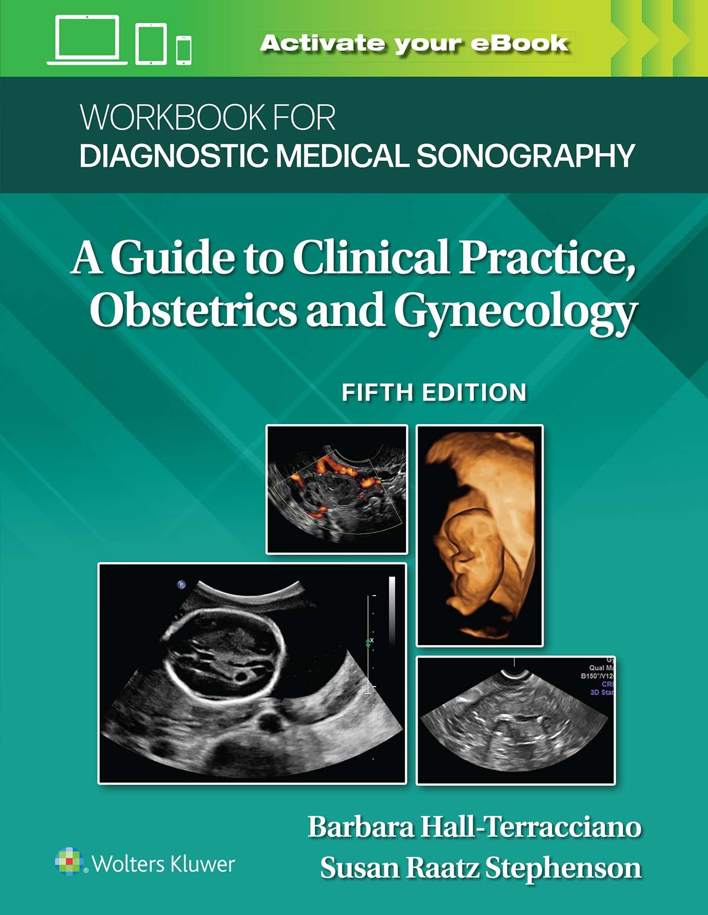 Workbook for Diagnostic Medical Sonography: Obstetrics and Gynecology (Lippincott Connect)