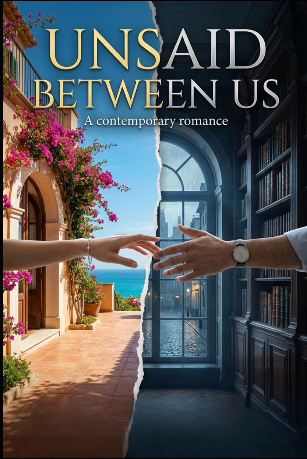 Unsaid Between Us: “Passion, Secrets, and the Love We Dare Not Speak”