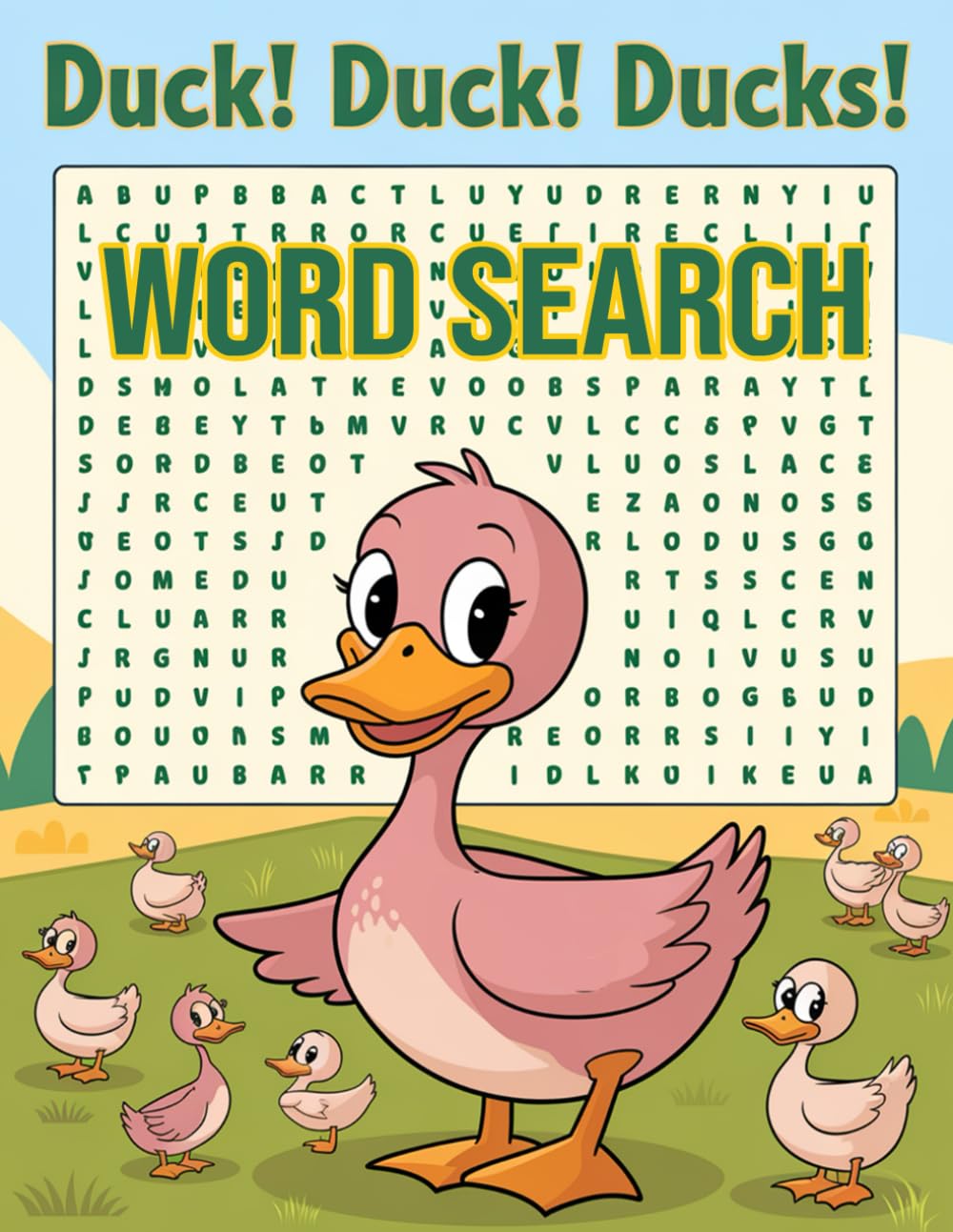 Duck Word Search: 1000 Duck Words For You To Search