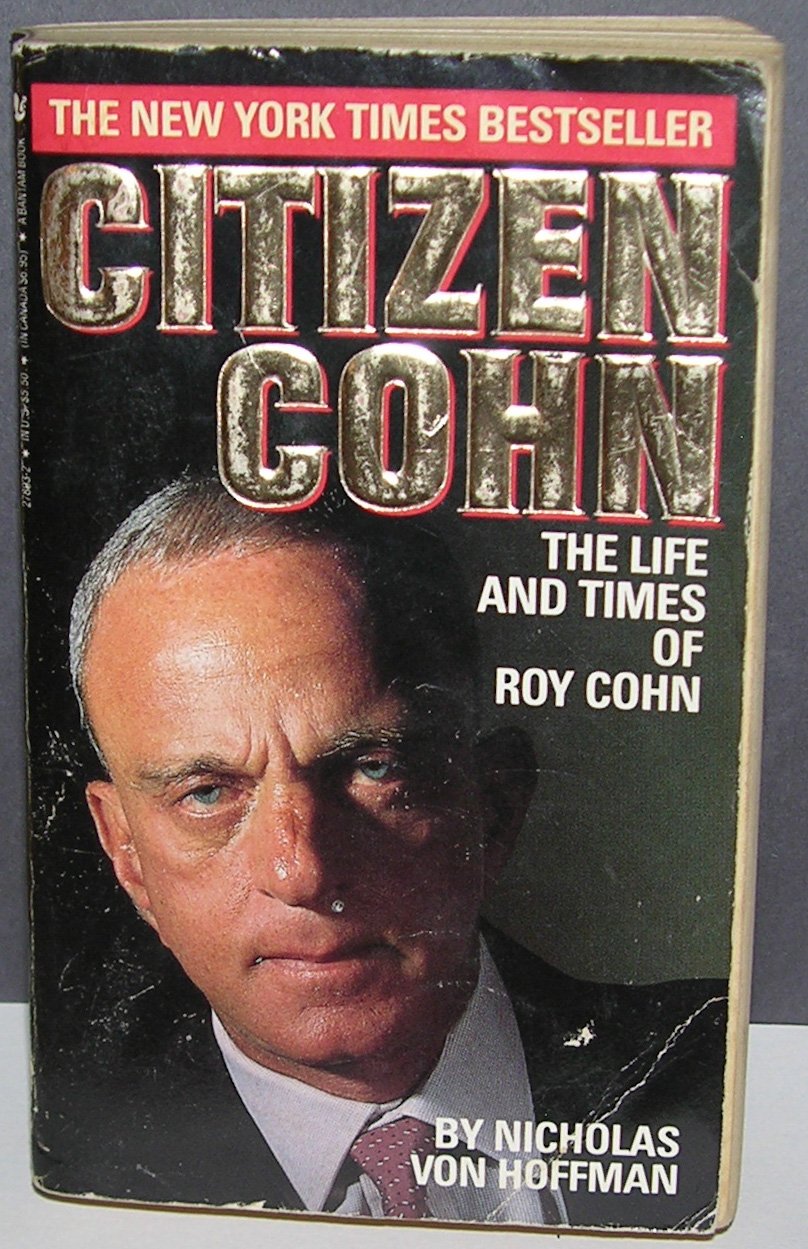 CITIZEN COHN Von Hoffman, Nicholas